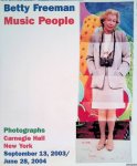 Freeman, Betty - Betty Freeman: Music People. Photographs