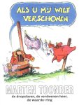 Marten Toonder - Als U Mij Wilt Verschonen