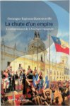 Gonzague Espinosa-Dassonneville - La chute d'un empire L'indépendance de l'Amérique espagnole