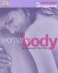 Miriam Stoppard - Woman's Body