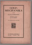 Ehrenfest, P. - Golf-mechanika