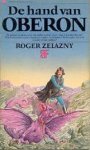 Zelazny, Roger - Amber 04: De Hand van Oberon (2e druk)