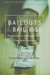 Nouriel Roubini - Bailouts or Bail-Ins? - Responding to Financial Crises in Emerging Economies