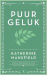 Katherine Mansfield - Puur geluk en andere verhalen