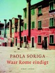 Paola Soriga - Waar Rome eindigt