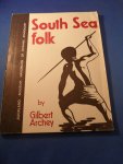 Archey, Gilbert - South Sea Folk. Handbook of Maori and Oceanic Ethnology
