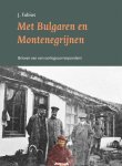 Jan Fabius - Met Bulgaren en Montenegrijnen