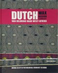 R. van Koert - Dutch Wax, Design & Technology van Helmond naar West-Afrika