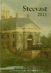 Diverse auteurs - Steevast 2011, Jaaruitgave van Vereniging "Oud Enkhuizen", gebonden harde omslag, gave staat