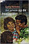 Gerry Velema - Het geheim op de hooizolder