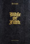 Robert Crumb - Bible of Filth Robert Crumb - Bible of Filth