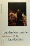 René Veenman - De klassieke traditie in de Lage Landen