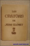 Jolly, Alphonse. - crayons de Jean Clouet.