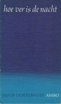 Oosterhuis, Huub - Hoe ver is de nacht