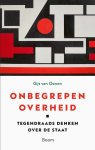 Gijs van Oenen - (1) Onbegrepen Overheid