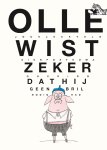 Joukje Akveld - Tijgerlezen - Olle wist zeker dat hij geen bril nodig had