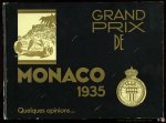 N/A - Grand Prix De Monaco 1935. Quelques opinions...