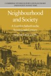 Jeremy Boulton, Boulton - Neighbourhood and Society: a London Suburb in the Seventeenth Century