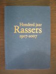 Wit, Hanneke de - Honderd jaar Rassers  Breda 1907-2007.