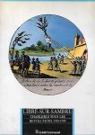 DELAET Jean-Louis (edit.)(archiviste de la Ville de Charleroi), FORTI Alain, VAGMAN Vincent, POTY Francis, BADOT Philippe, NEKRASSOFF Serge - Libre-sur-Sambre. Charleroi sous les révolutions 1789-1799.