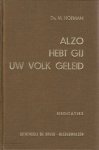 Hofman, Ds. M. - Alzo hebt Gij Uw volk geleid
