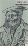 Eckhard Bernstein - Hans Sachs : mit Selbstzeugnissen und Bilddokumenten