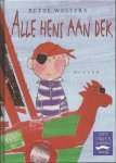Westera, Bette - Alle hens aan dek