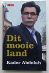 Abdolah, Kader - Dit mooie land