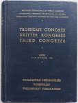 Stussi F, Lardy P - Troisieme Congres Dritter Kongress Third Congres 13 - 18 sept 1948 tekst in 3 talen Frans Duits Engels