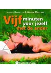 Jeffrey Brantley,Wendy Millstine - Vijf minuten voor jezelf met de ander