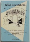 Radecki Sigismund von, ill. Chaval, Dupout, Kiraz, Steger, e.a. - Wird eingefahren Autos und ihre Besitzer gezeichnet