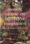 Herwig, Modeste - De mooiste nieuwe en bijzondere tuinplanten