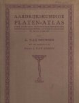Deursen, A. van - Aardrijkskundige Platen-Atlas - voor Gymnasia, Hoogere Burgerscholen, Handelsscholen, Kweek- en Normaalscholen en M.U.L.O-scholen