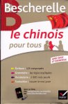  - Le chinois pour tous: Ecriture, Grammaire, Vocabulaire. (French and Chinese Edition)