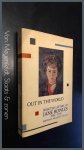 Bowles, Jane - Out in the World - Selected letters of Jane Bowles 1935 - 1970