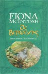 McIntosh , Fiona . [ isbn 9789024509669 ] - De beproeving . Eerste  boek . (  Het Verraad . )