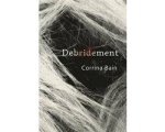 Corrina Bain - Debridement