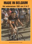 Soetaert, Eddy en Stefan van Laere - Made In Belgium (Wielerseizoen 1983 van A tot Z), 96 pag. softcover, zeer goede staat
