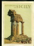 Chierichetti, Sandro. - Masterworks of Sicily.