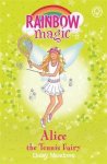 Meadows, Daisy - Rainbow Magic: Alice the Tennis Fairy