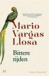 Llosa, Mario Vargas - Bittere tijden