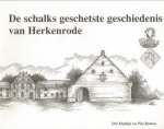 Rymen, P.  Mathijs, D. - De schalks geschetste geschiedenis van Herkenrode