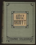 Stilgebauer, Edward - Götz Krafft, Die Geschichte einer Jugend