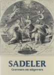 de Ramaix Isabelle - Graveurs en uitgevers Sadeler