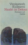 Venkatesh Kulkarni - Naakt in Dekan - roman uit India