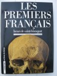 Saint-Blanquat, Henri de - Les premiers français.