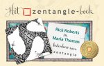 Rick Roberts, Maria Thomas - Het Zentangle-boek