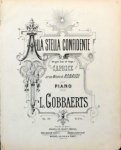 Gobbaerts, L.: - Alla stella confidente (Bright Star of Hope) Caprice sur une mélodie de Robaudi pour piano. Op. 59