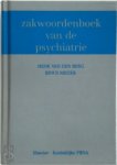 B. Meijer , H. van den Berg - Zakwoordenboek van de psychiatrie