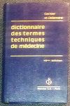 Garnier, Marcel / Delamare, Valery - Dictionnaire des termes techniques de Médecine